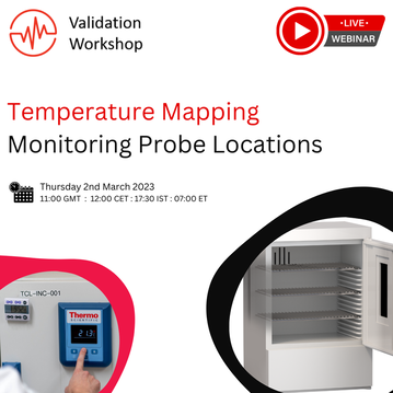Monitoring Probe Locations Controlled Temperature Units Webinar
